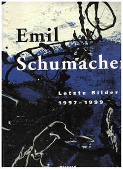 EMIL SCHUMACHER - Letzte Bilder 1997-1999